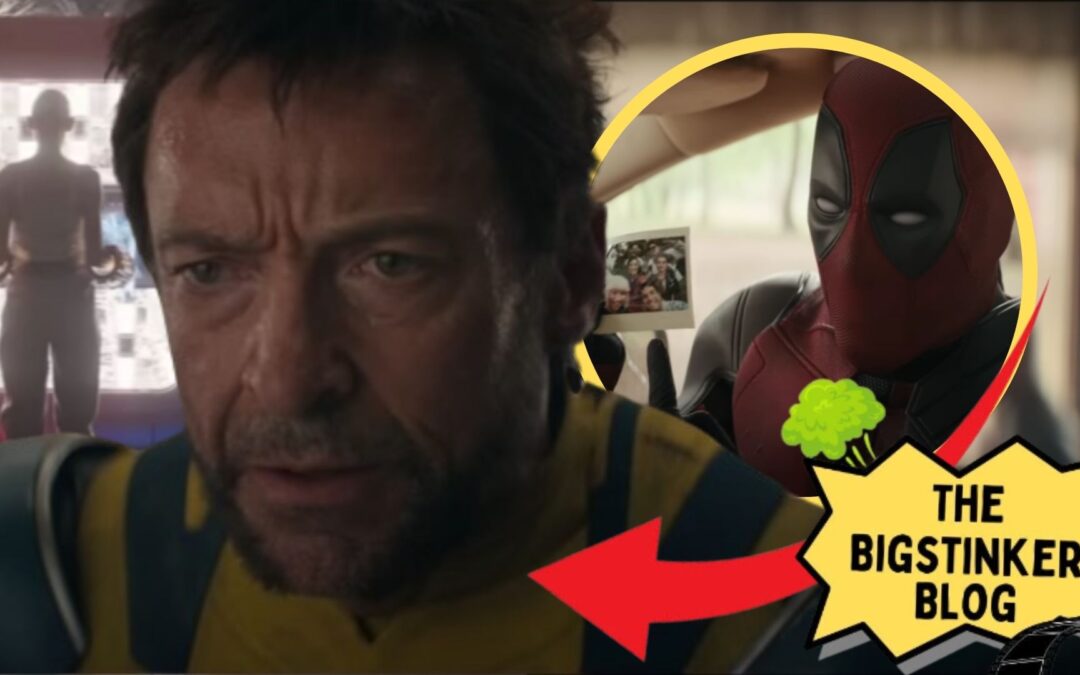 Deadpool & Wolverine Final Trailer Analysis and Thoughts